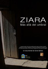Ziara, Beyond the Threshold