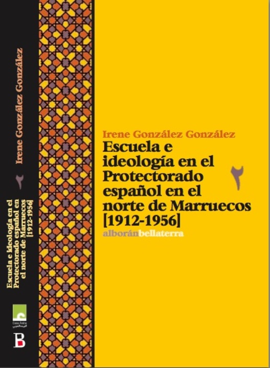School and Ideology in the Spanish Protectorate of Morocco 