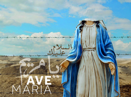 “The Virgin, the Copts and Me” and “Ave Maria” 