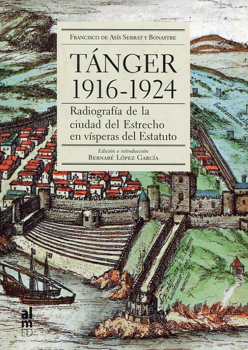 Tangiers 1916-1925: A snapshot of the city on the Strait 