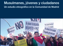 Muslims, Youths and Citizens: An ethnographic study in the Autonomous Region of Madrid 
