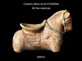 “The Caliph’s Court: Four years in the Cordoba of the Umayyad caliphs”  