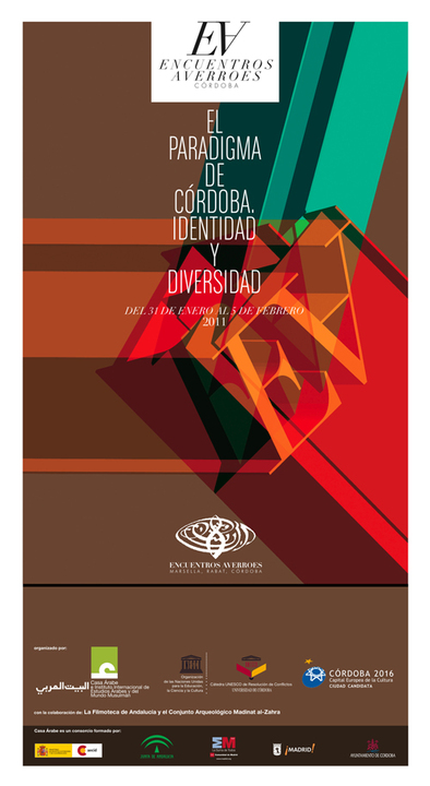 Averroes-Cordoba Meetings. "Cordoba’s Paradigm. Identity and Diversity"