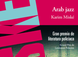 Karim Miské presents “Arab Jazz” 