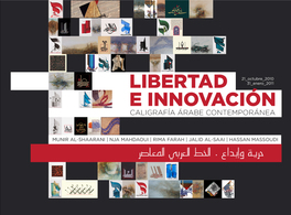 Exhibition Freedom and innovation. Arab contemporary calligraphy