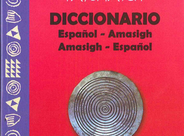 Taknarit. Spanish-Amazigh Amazigh-Spanish Dictionary