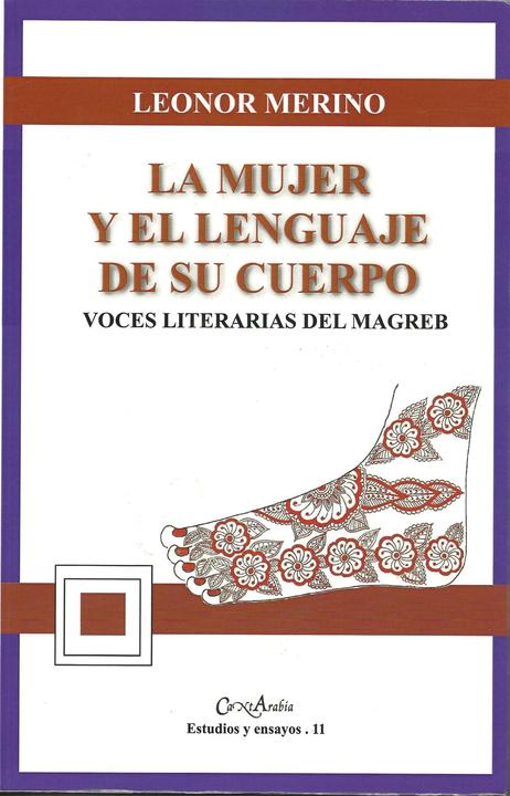 Woman and her Body Language. Maghrebian Literary Voices.