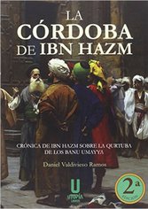 The Cordoba of Ibn Hazm 