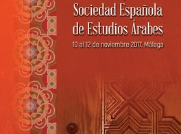 SEEA Award of 2017 for New Researchers and the Twenty-fourth Symposium of the Spanish Society of Arab Studies 