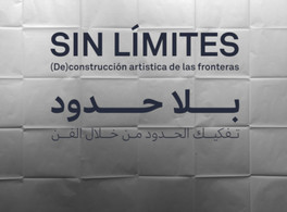 Limitless: Artistic (de-) construction of borders 