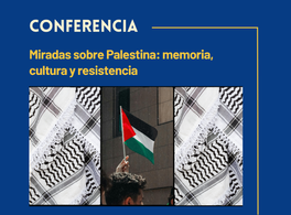 Perspectives on Palestine: Memory, culture and resistance 