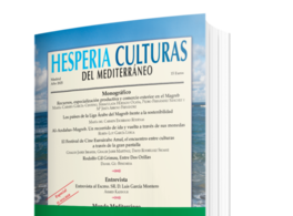 Presentation of issue 28 of the journal “Hesperia. Culturas del 
Mediterráneo”, devoted to the Maghreb region 
