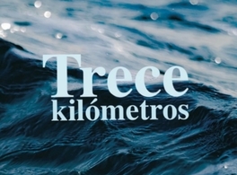 Presentation of “Trece Kilómetros” by Taha Balafrej 