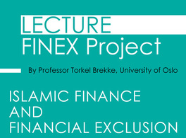 Islamic finance and financial exclusion  