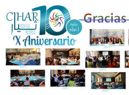 Tenth Anniversary of the Spanish-Arabic Intercultural Circle (CIHAR)