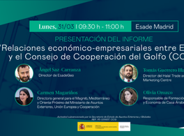 Economic and business relations between Spain and the Gulf Cooperation Council (GCC)